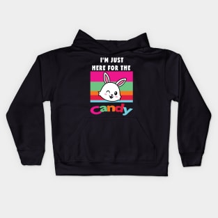 I'm Just Here For The Candy Kids Hoodie